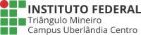 Logo do Instituto Federal do Triângulo Mineiro em tons verde e vermelho. Há também o texto: Instituto Federal do Triângulo Mineiro Campus Uberlândia Centro